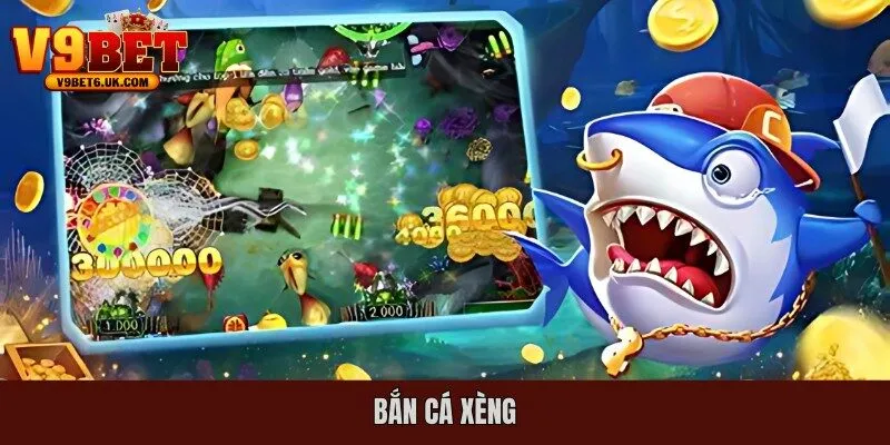 bắn cá xèng